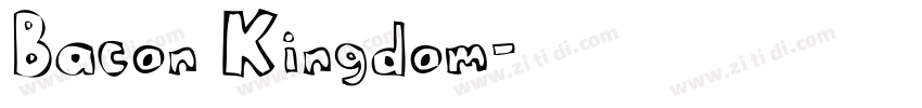 Bacon Kingdom字体转换